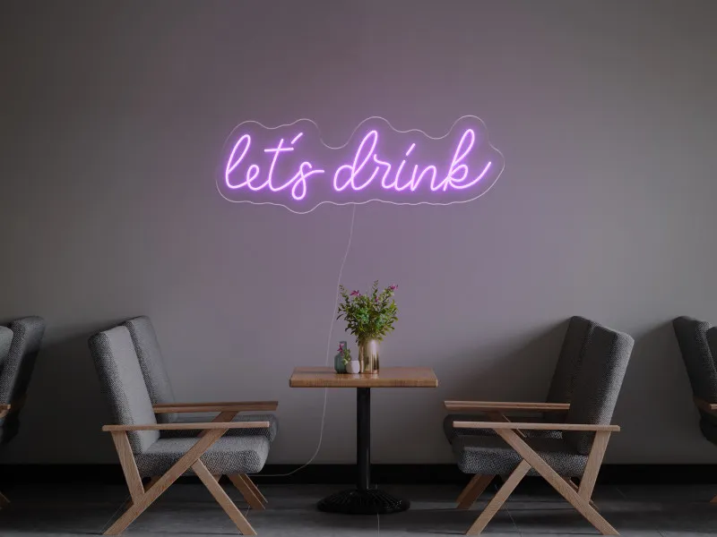 Let`s Drink - Insegne al neon a LED